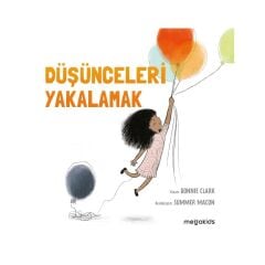 Düşünceleri Yakalamak