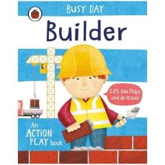 Busy Day: Builder : An action play book